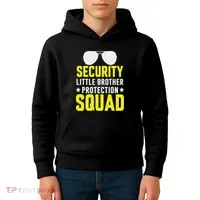 Security Little Brother Protection Squad Kids Hoodie thumb 4