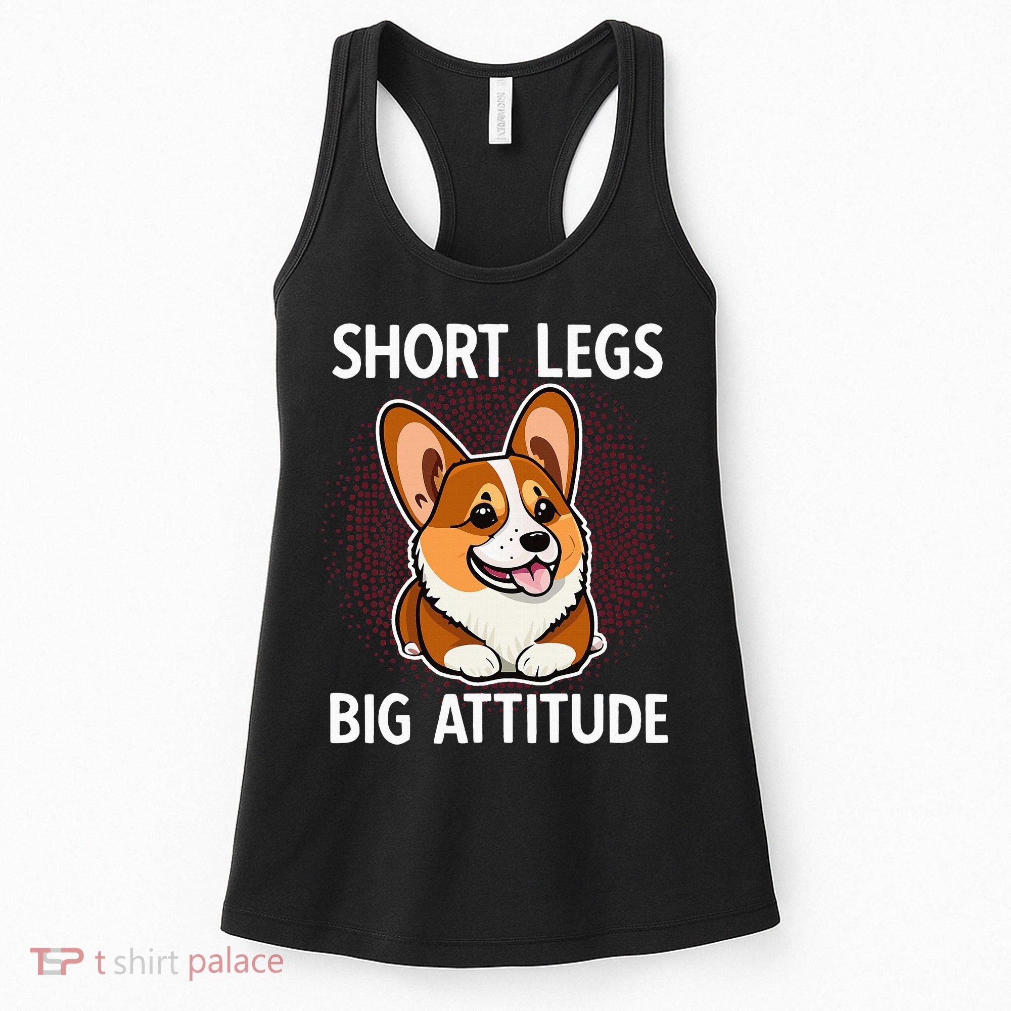 Short Legs Big Attitude Corgi Women's Tank Top
