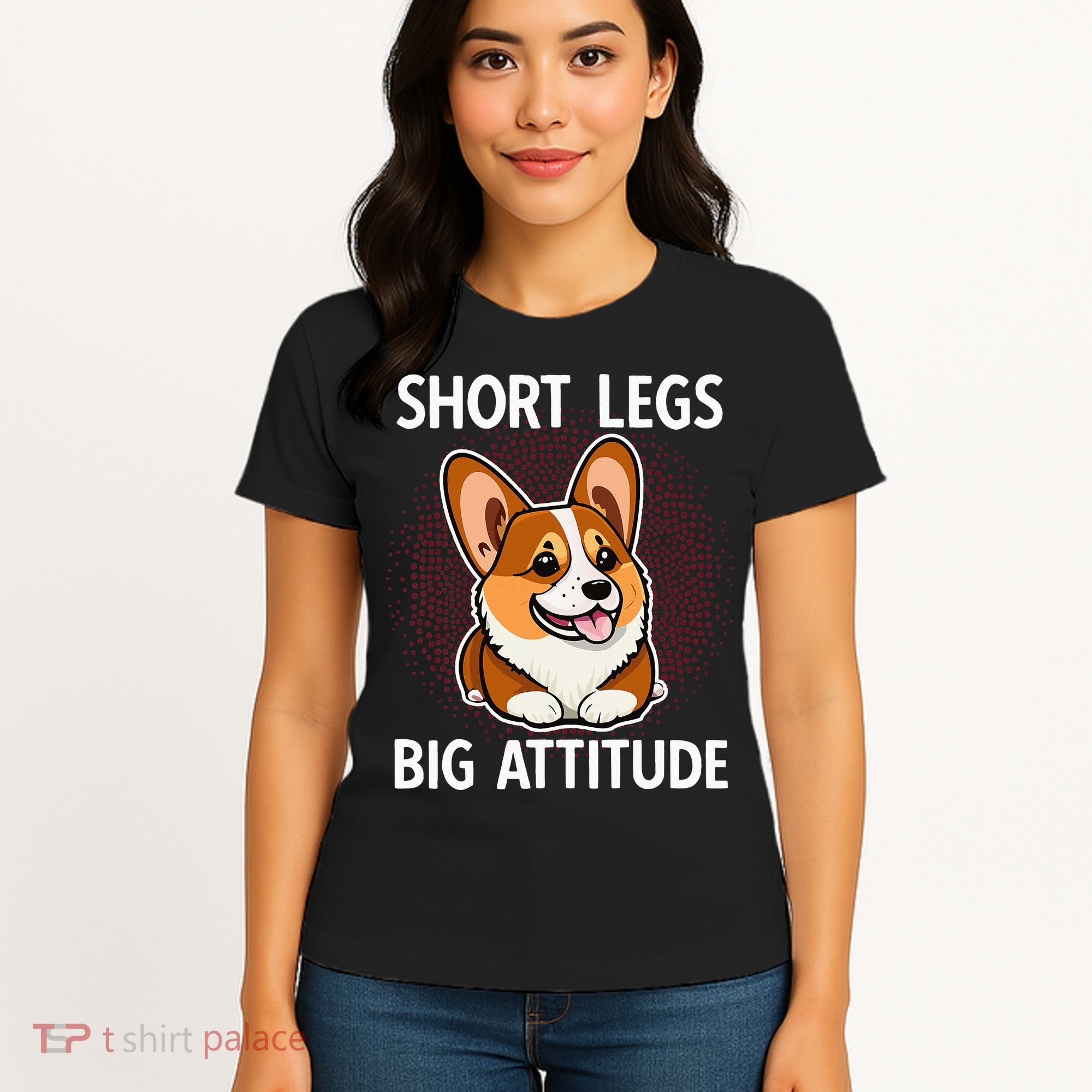 Short Legs Big Attitude Corgi Women's T-Shirt