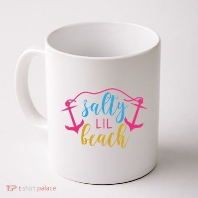 Salty Lil Beach Funny Vacation Coffee Mug
