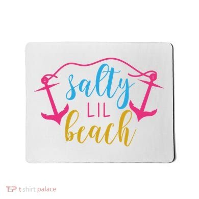 Salty Lil Beach Funny Vacation Mousepad