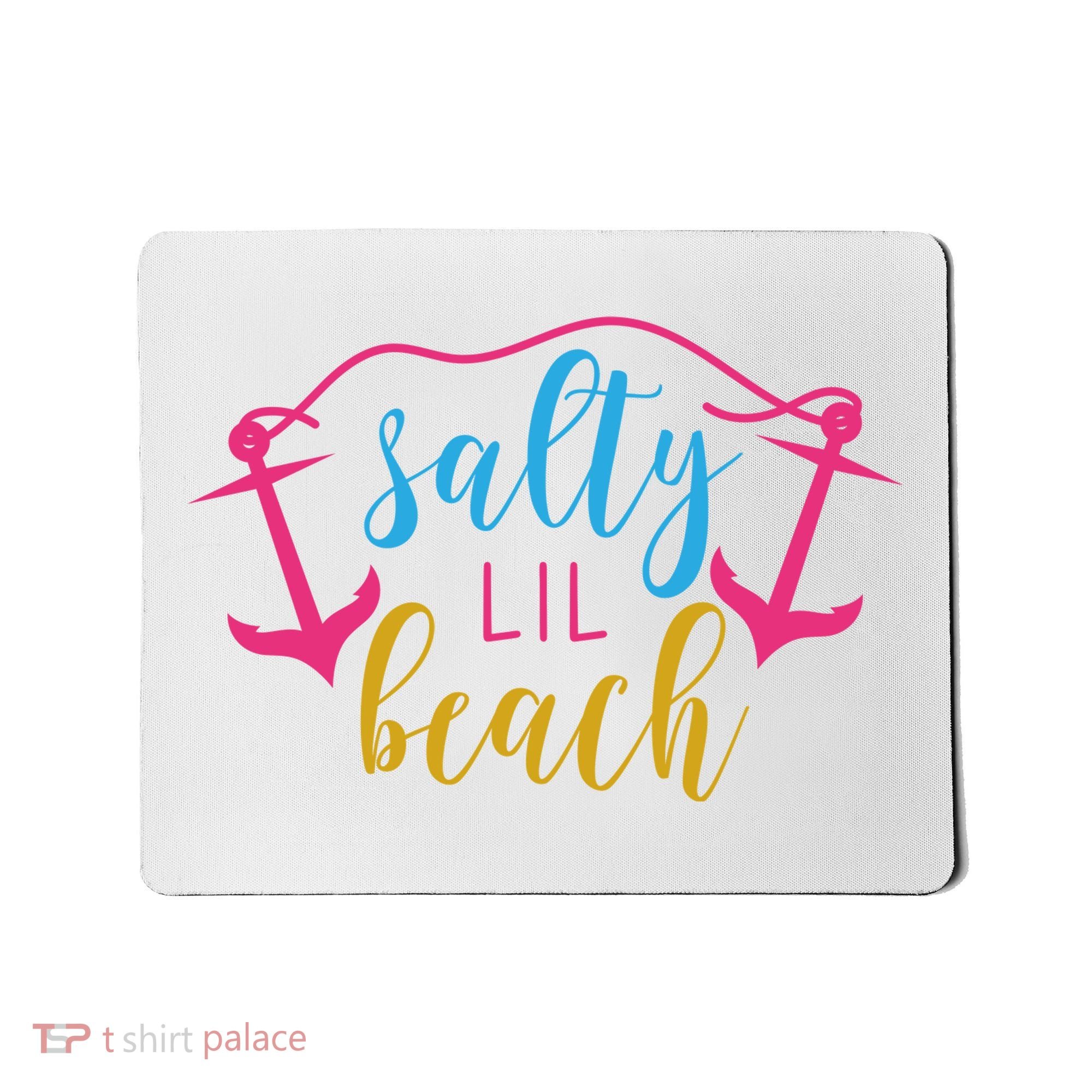 Salty Lil Beach Funny Vacation Mousepad