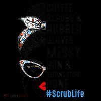 Scrub Life Coffee Scrubs And Rubber Gloves Nurses Week Women's Hoodie thumb 2