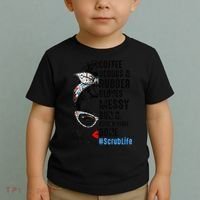 Scrub Life Coffee Scrubs And Rubber Gloves Nurses Week Toddler T-Shirt thumb 2