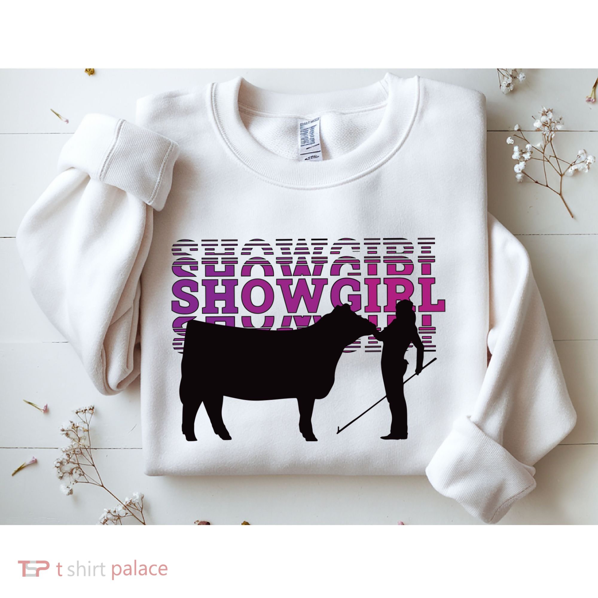 Showgirl Livestock Cattle Showing Fun Show Cattle Sweatshirt
