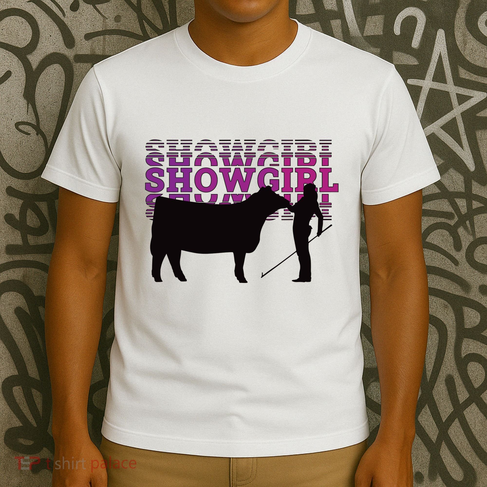Showgirl Livestock Cattle Showing Fun Show Cattle T-Shirt
