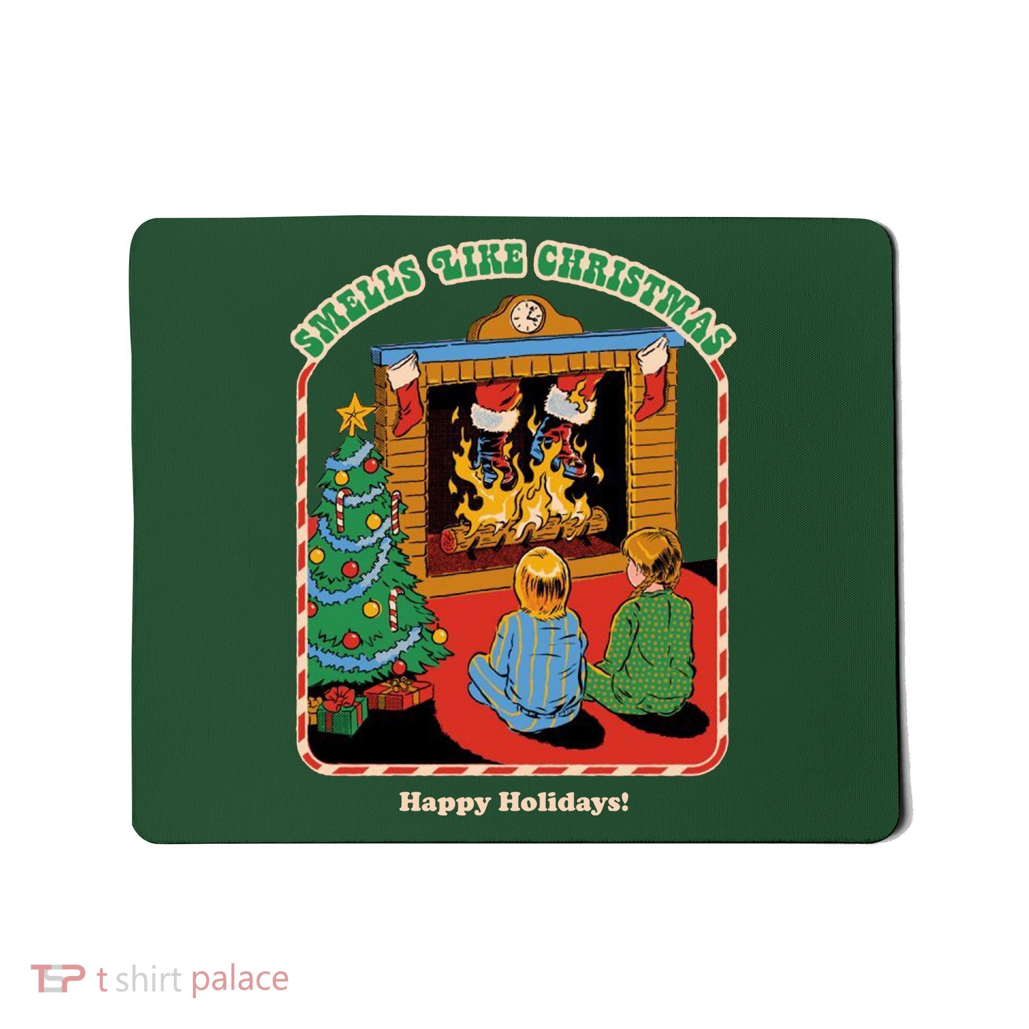 Smells Like Christmas Happy Holidays Mousepad