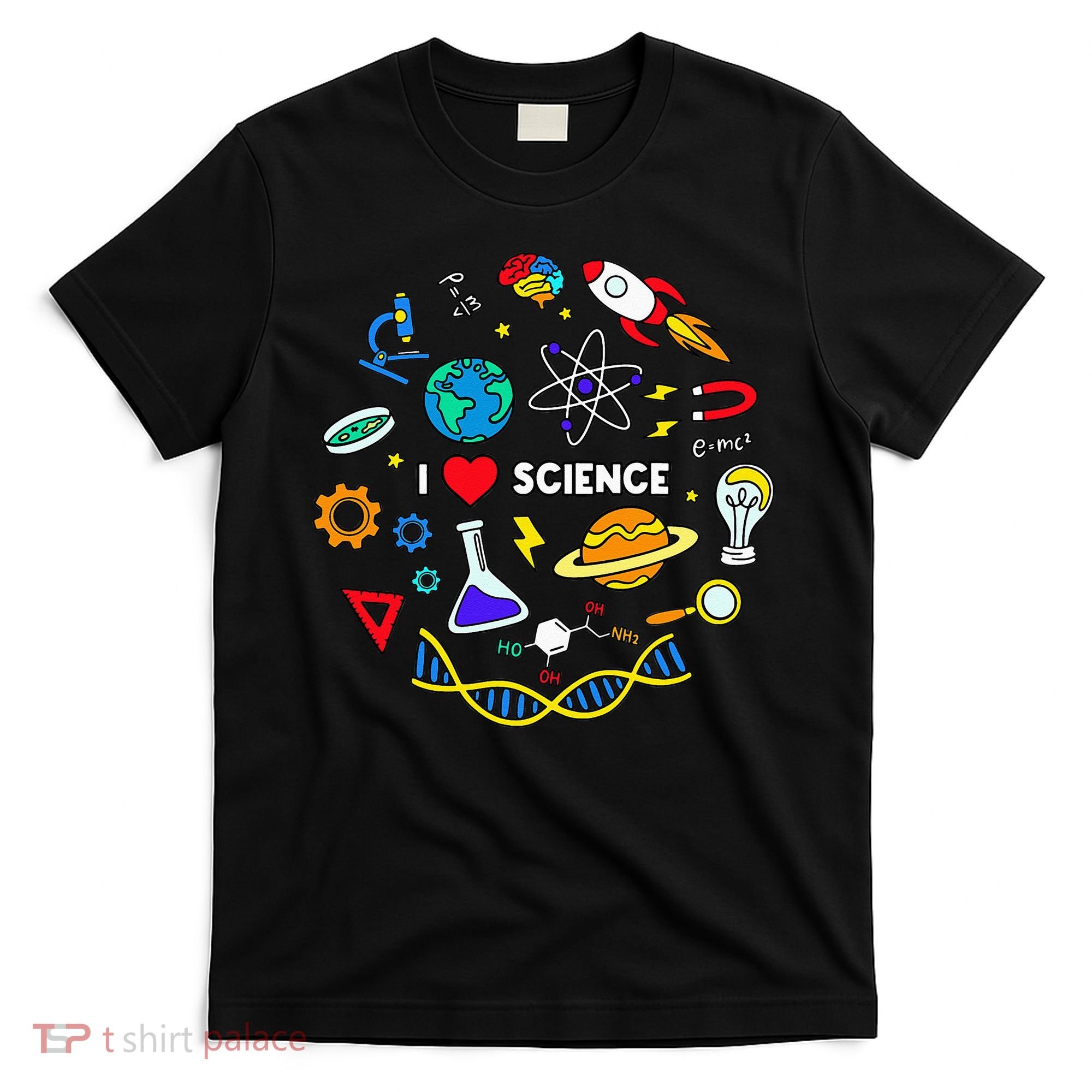 Science Lover Chemistry Biology Physics Love Science  T-Shirt