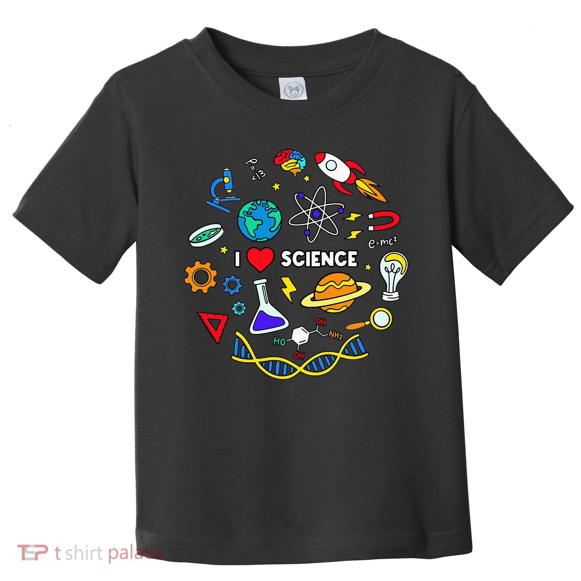 Science Lover Chemistry Biology Physics Love Science  Toddler T-Shirt