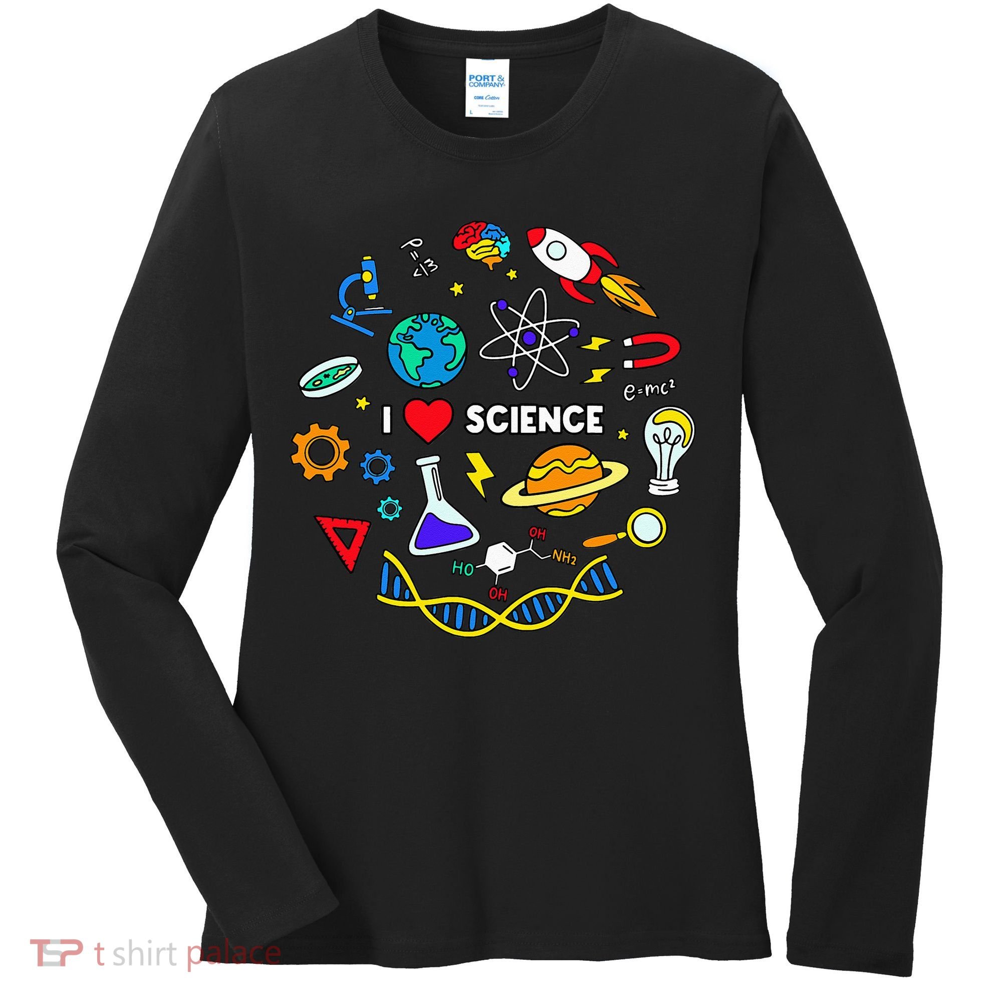 Science Lover Chemistry Biology Physics Love Science  Women's Long Sleeve Shirt