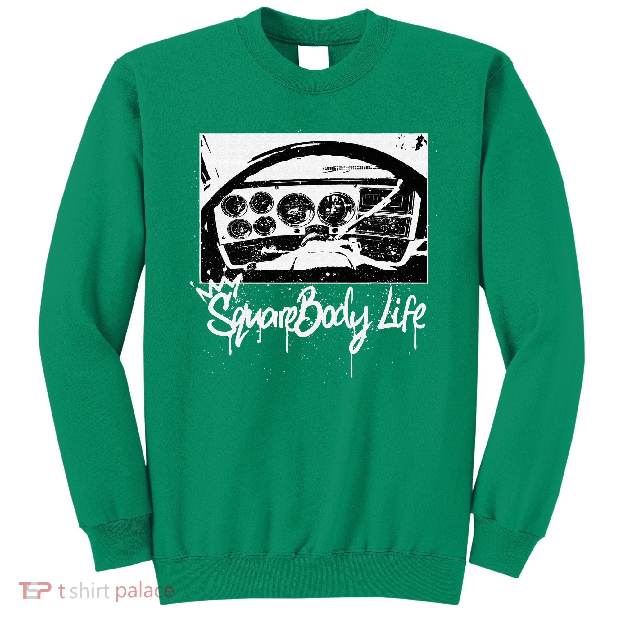 Squarebody Life C10 Classic Truck Squarebody Nation Sweatshirt