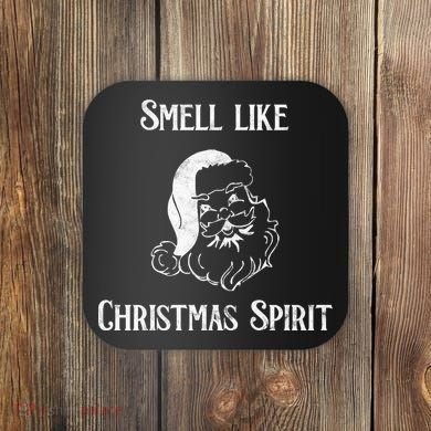Smells Like Christmas Coaster