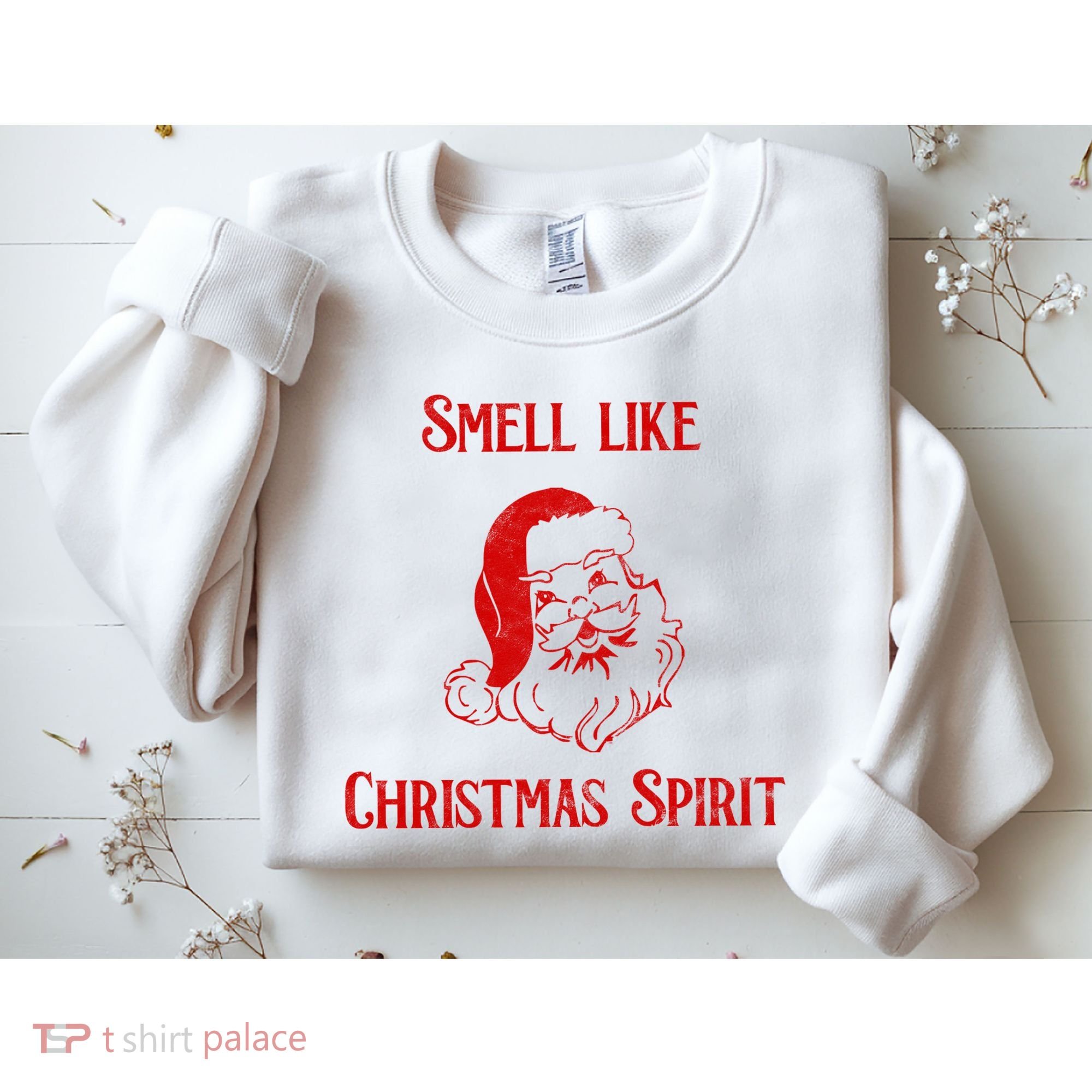 Smells Like Christmas Sweatshirt