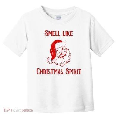 Smells Like Christmas Toddler T-Shirt