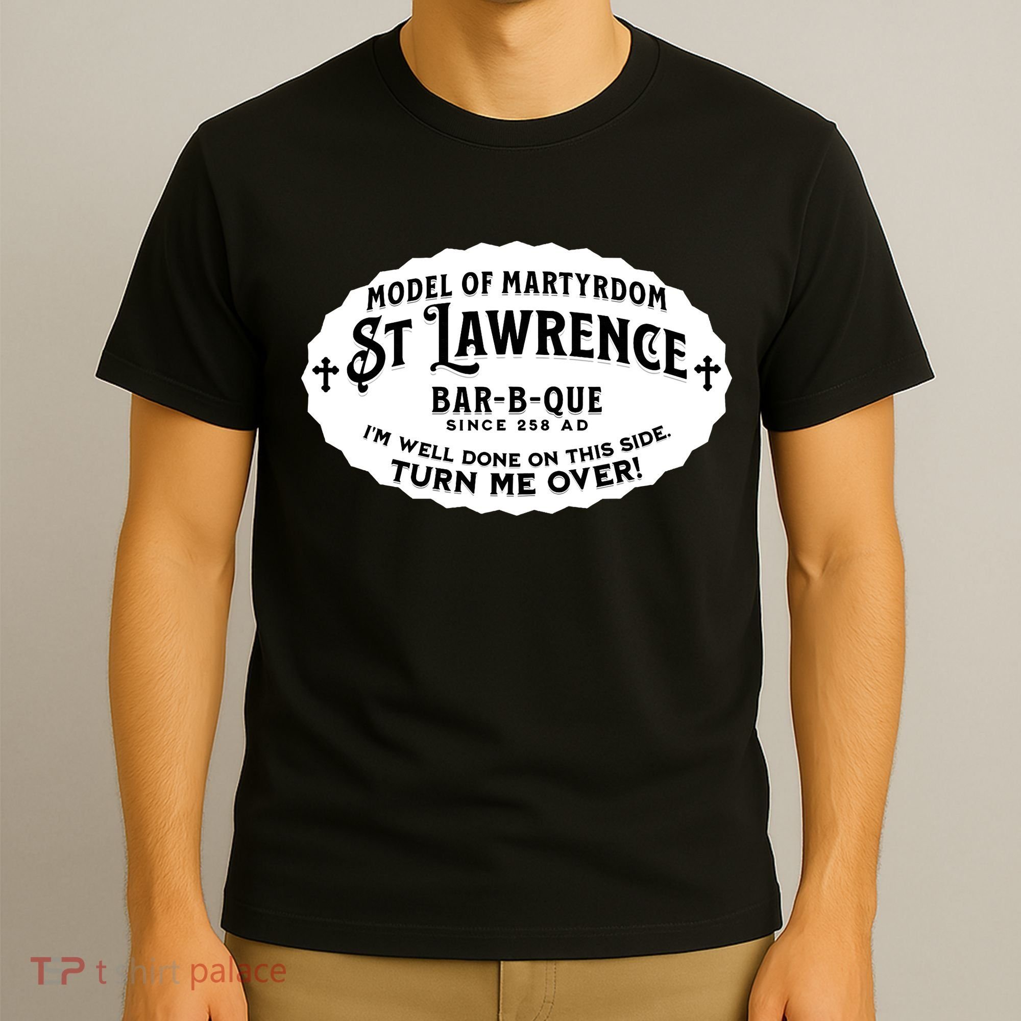 St Lawrence Catholic BBQ Fathers Day gift Deacon T-Shirt