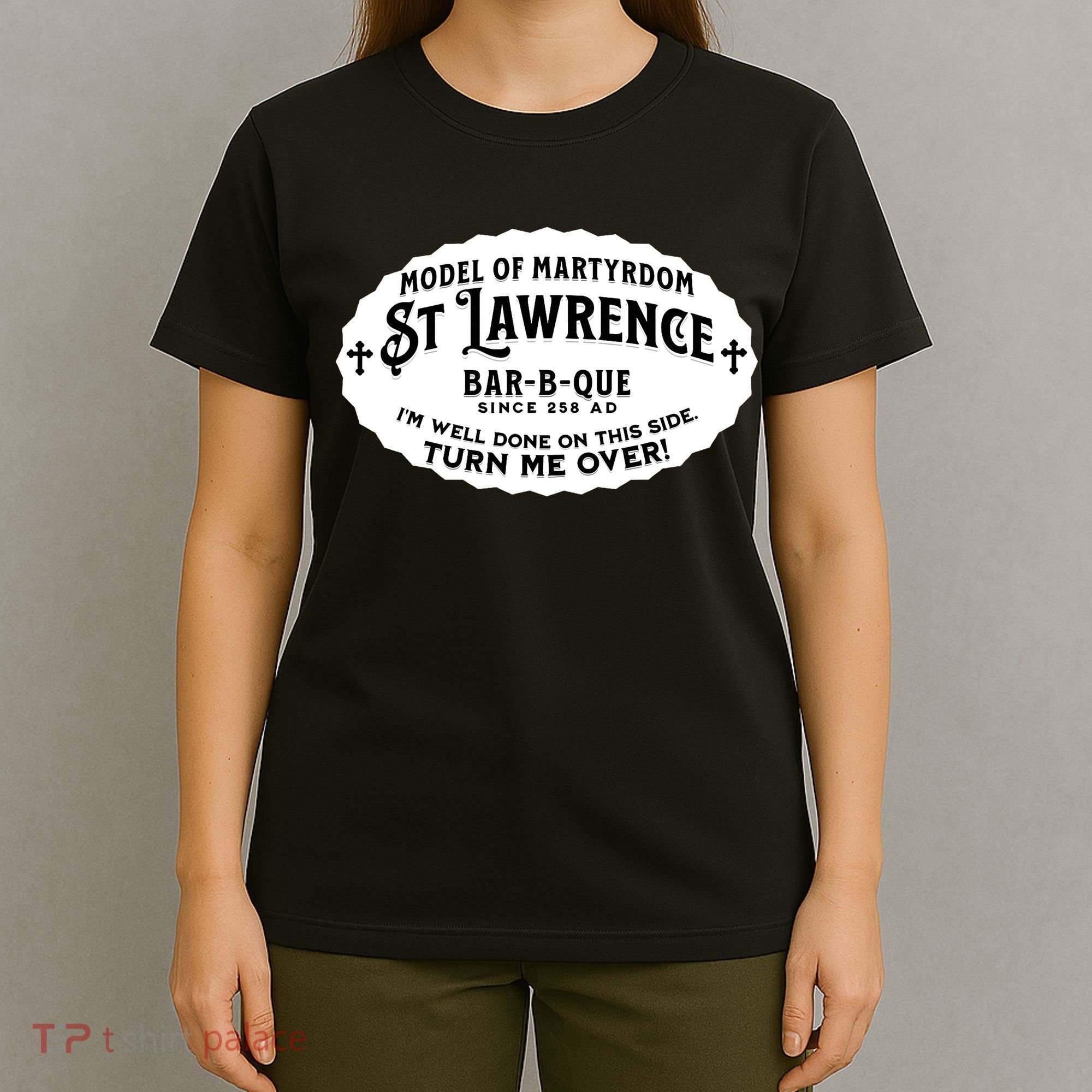 St Lawrence Catholic BBQ Fathers Day gift Deacon T-Shirt