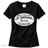 St Lawrence Catholic BBQ Fathers Day gift Deacon Women's T-Shirt thumb 0