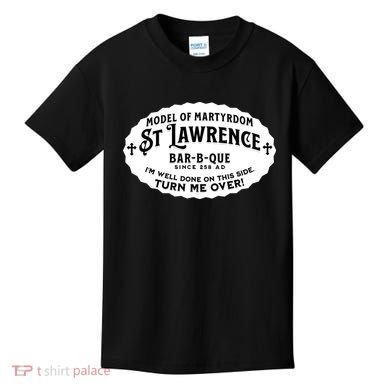 St Lawrence Catholic BBQ Fathers Day gift Deacon Kids T-Shirt