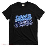 Spanish Language Called To Serve Lds Missionary Mission T-Shirt thumb 0