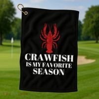 Seafood Lover Crawfish Is My Favorite Season Cool Gift Golf Towel thumb 1