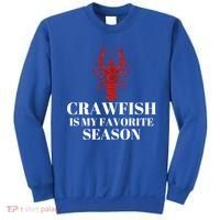 Seafood Lover Crawfish Is My Favorite Season Cool Gift Sweatshirt thumb 0