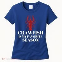 Seafood Lover Crawfish Is My Favorite Season Cool Gift Women's T-Shirt thumb 0
