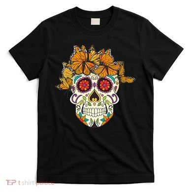 Skull Lover Dia De Los Muertos Monarch Butterfly Sugar T-Shirt