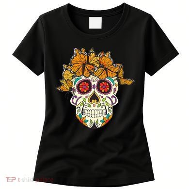 Skull Lover Dia De Los Muertos Monarch Butterfly Sugar Women's T-Shirt