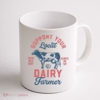 Support Local Dairy Farmer Coffee Mug thumb 1