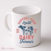 Support Local Dairy Farmer Coffee Mug thumb 0