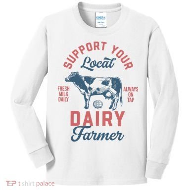 Support Local Dairy Farmer Kids Long Sleeve Shirt