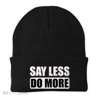 Say Less Do More Work Hard Stay Humble Positive Uplifting Gift Beanie thumb 0