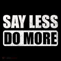 Say Less Do More Work Hard Stay Humble Positive Uplifting Gift Women's Hoodie thumb 2