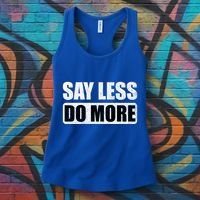 Say Less Do More Work Hard Stay Humble Positive Uplifting Gift Women's Tank Top thumb 3
