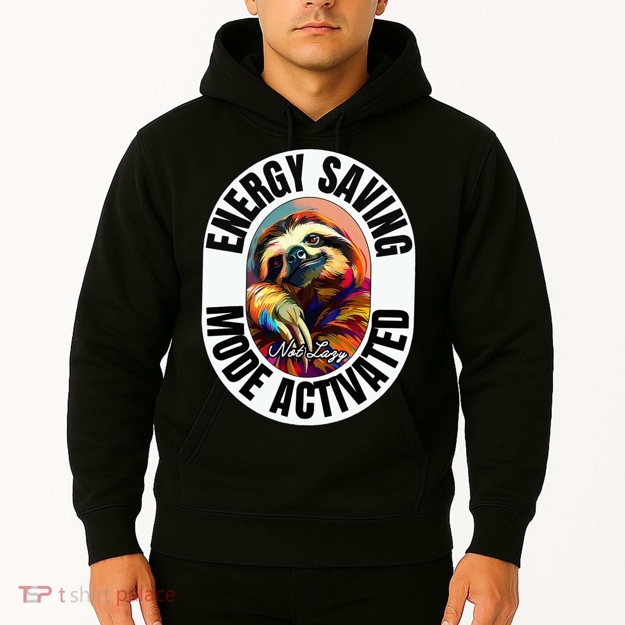 Sloth Lover Energy Saving Mode Activated Sloth Hoodie