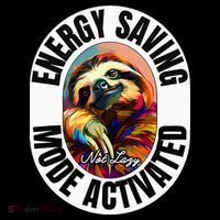 Sloth Lover Energy Saving Mode Activated Sloth Long Sleeve Shirt thumb 2