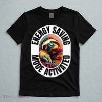 Sloth Lover Energy Saving Mode Activated Sloth T-Shirt thumb 5