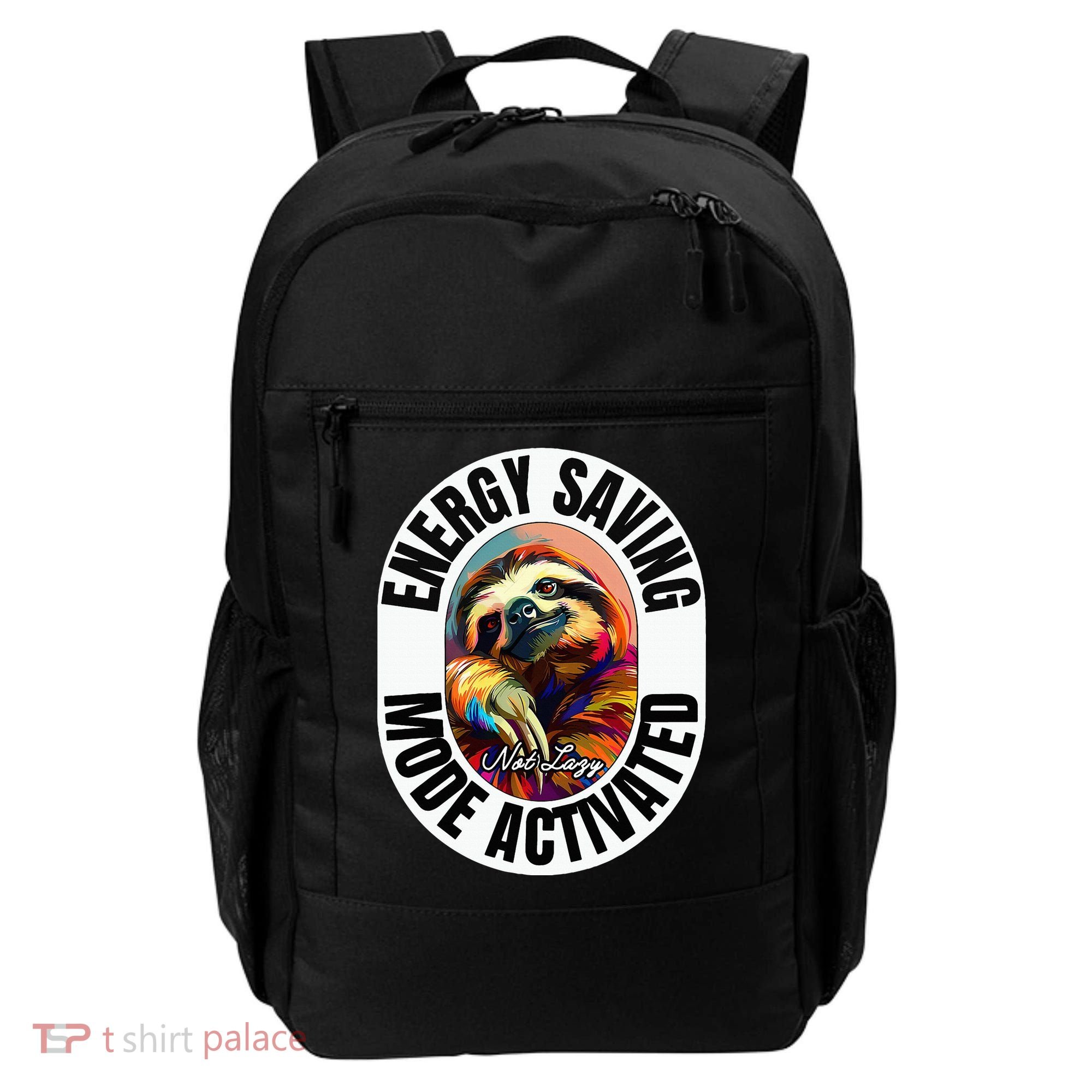 Sloth Lover Energy Saving Mode Activated Sloth Backpack