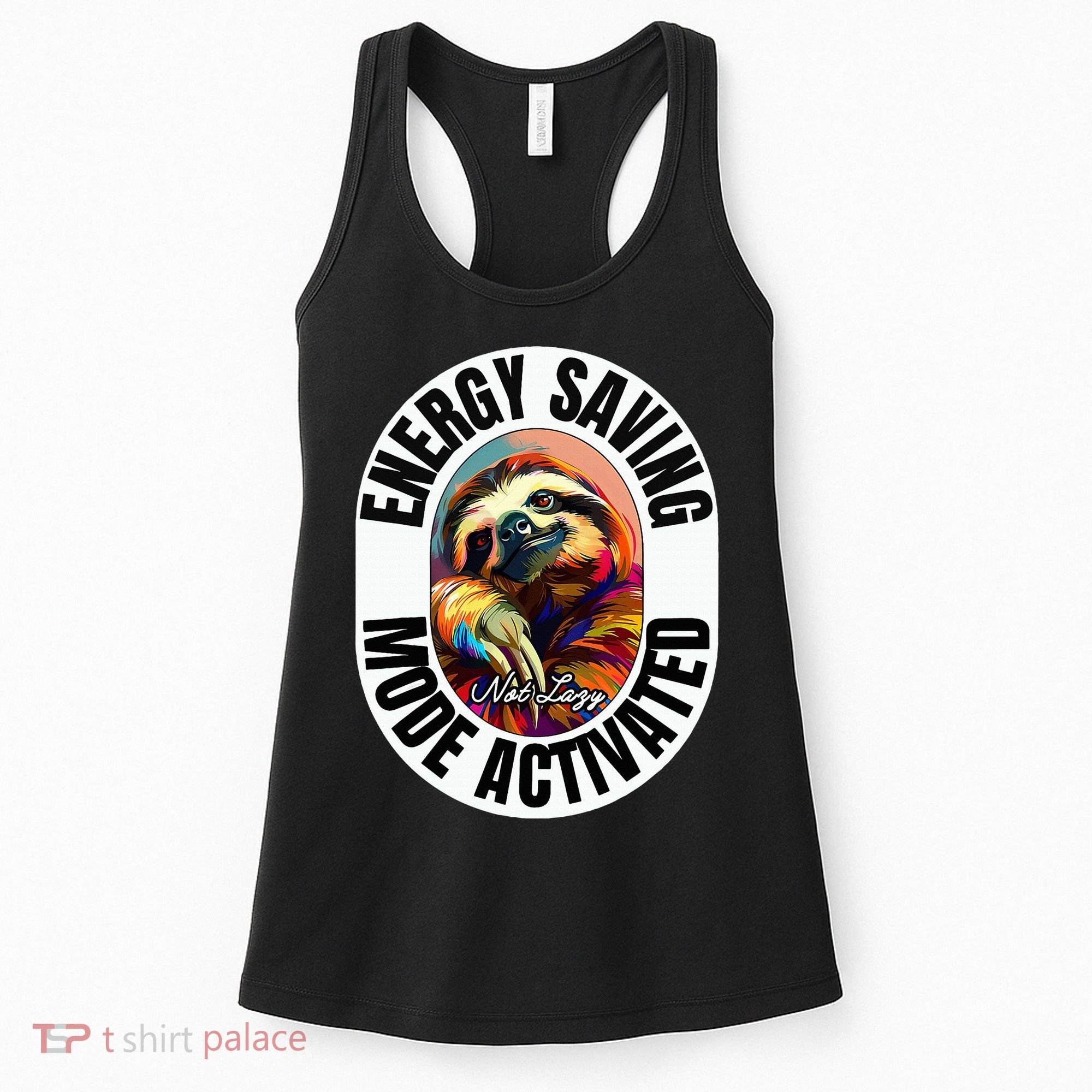 Sloth Lover Energy Saving Mode Activated Sloth Women's Tank Top