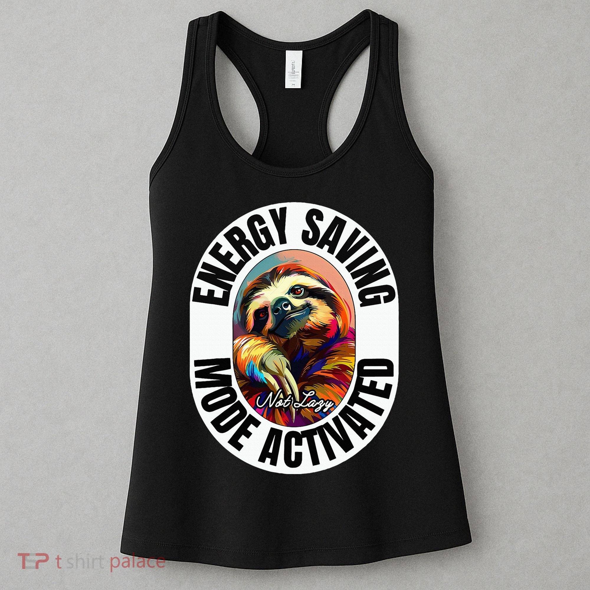Sloth Lover Energy Saving Mode Activated Sloth Women's Tank Top