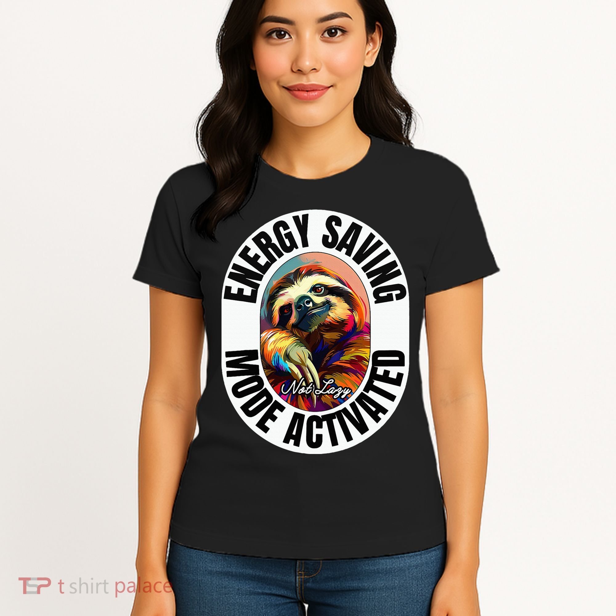 Sloth Lover Energy Saving Mode Activated Sloth Women's T-Shirt