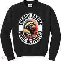 Sloth Lover Energy Saving Mode Activated Sloth Kids Sweatshirt thumb 0