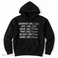 Sacrifice Like Esther Love Like Ruth Christian Faith Jesus Hoodie thumb 0