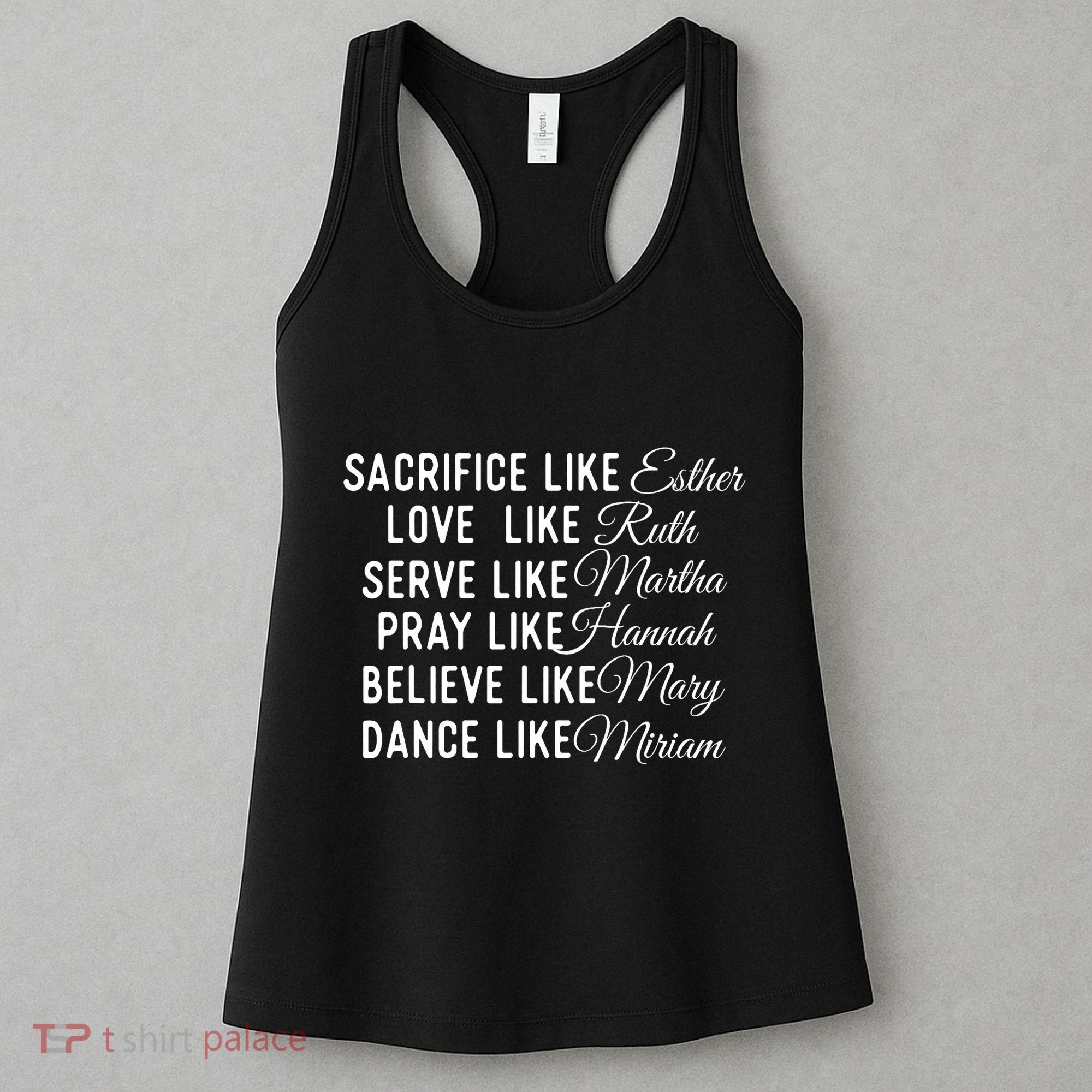 Sacrifice Like Esther Love Like Ruth Christian Faith Jesus Women's Tank Top