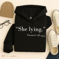 She Lying Emmett Till 1955 Hoodie thumb 4
