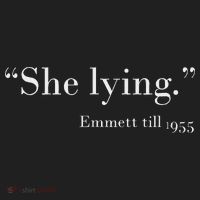 She Lying Emmett Till 1955 Tumbler thumb 3
