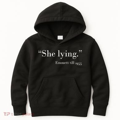 She Lying Emmett Till 1955 Kids Hoodie