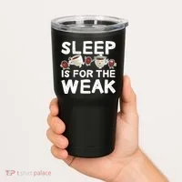Sleep Is For The Weak Tumbler thumb 2