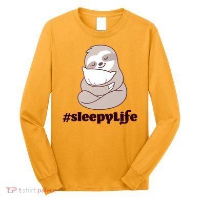 Sleepy Life Sloth Long Sleeve Shirt