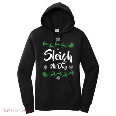 Sleigh All Day Women's Hoodie